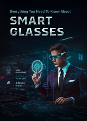 TechDogs-"Everything You Need To Know About Smart Glasses"