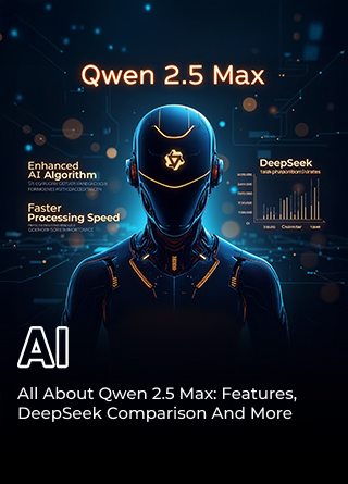 TechDogs-"All About Qwen 2.5 Max: Features, DeepSeek Comparison And More"