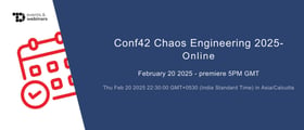 TechDogs-"Conf42 Chaos Engineering 2025 - Online"