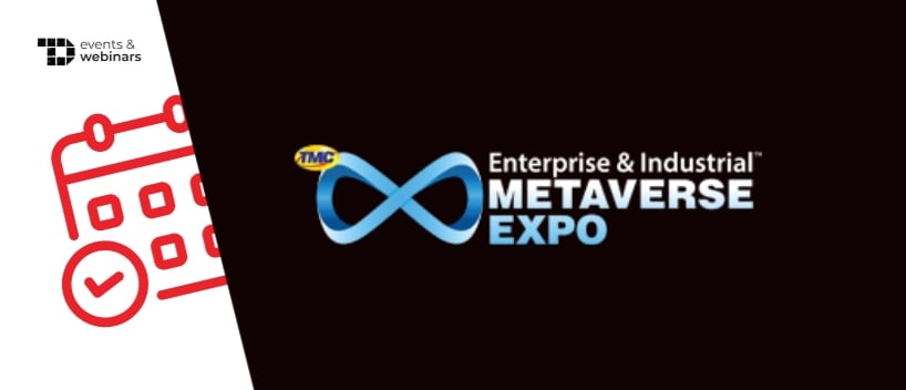 TechDogs-"Enterprise & Industrial Metaverse Expo"
