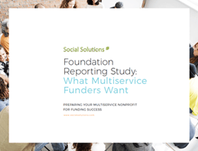 Foundation Reporting Study: What Multiservice Funders Want