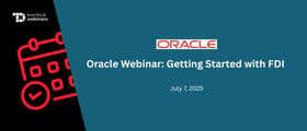 TechDogs-"Oracle Webinar: Getting Started with FDI"