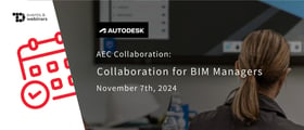 TechDogs-"AEC Collaboration:Collaboration for BIM Managers"