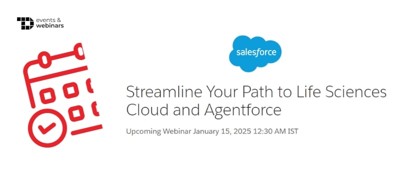 TechDogs-"Streamline Your Path to Life Sciences Cloud and Agentforce"