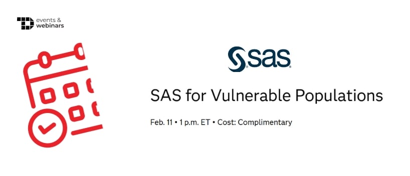 TechDogs-"SAS for Vulnerable Populations"
