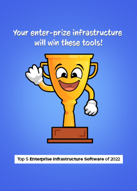 TechDogs-"Top 5 Enterprise Infrastructure Software Of 2022"