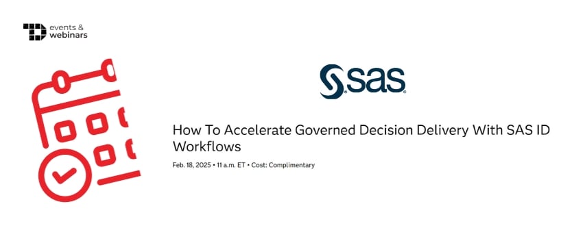 TechDogs-"How To Accelerate Governed Decision Delivery With SAS ID Workflows"