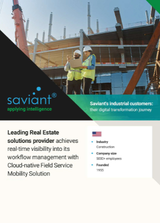 TechDogs -"Leading Real Estate Solutions Provider Achieves Real-Time Visibility Into Its Workflow Management With Cloud-Native Field Service Mobility Solution"