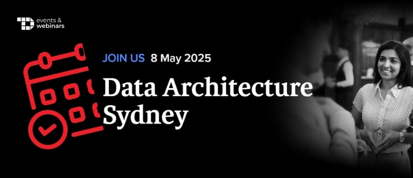 TechDogs-"Data Architecture Sydney 2025"