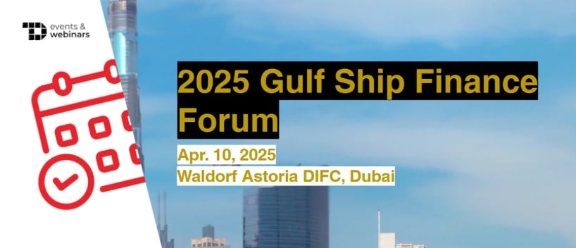 TechDogs-"2025 Gulf Ship Finance Forum"