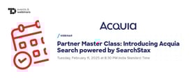TechDogs-"Partner Master Class: Introducing Acquia Search powered by SearchStax"