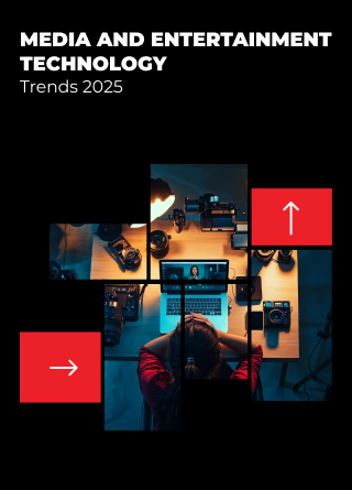 TechDogs-"Media And Entertainment Technology Trends 2025"