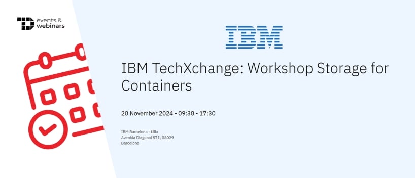 TechDogs-"IBM TechXchange: Workshop Storage for Containers"