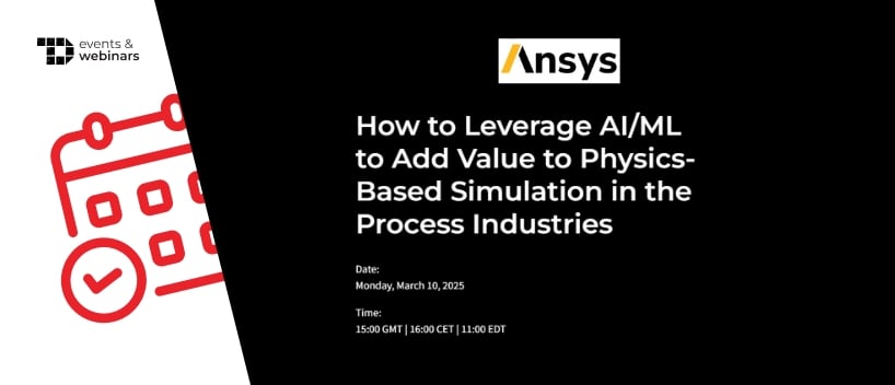 TechDogs-"How to Leverage AI/ML to Add Value to Physics-Based Simulation in the Process Industries"