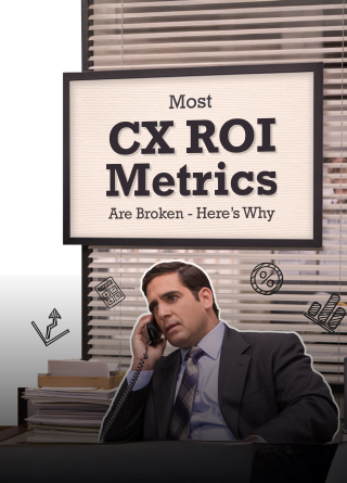 TechDogs-"Most Customer Experience ROI Metrics Are Broken—Here’s Why"