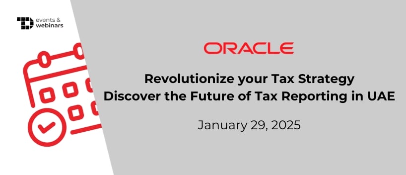 TechDogs-"Revolutionize your Tax Strategy Discover the Future of Tax Reporting in UAE"
