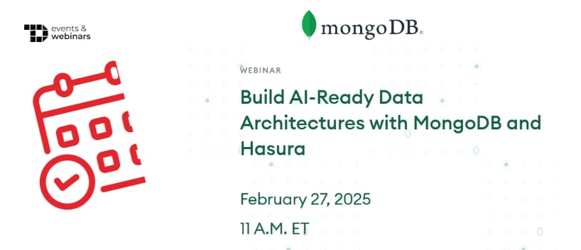 TechDogs-"Build AI-Ready Data Architectures with MongoDB and Hasura"