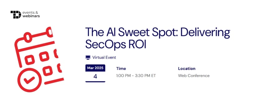 TechDogs-"The AI Sweet Spot: Delivering SecOps ROI"