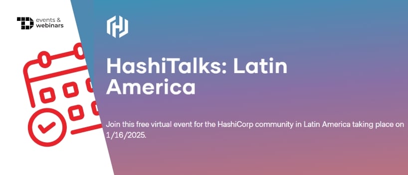 TechDogs-"HashiTalks: Latin America"