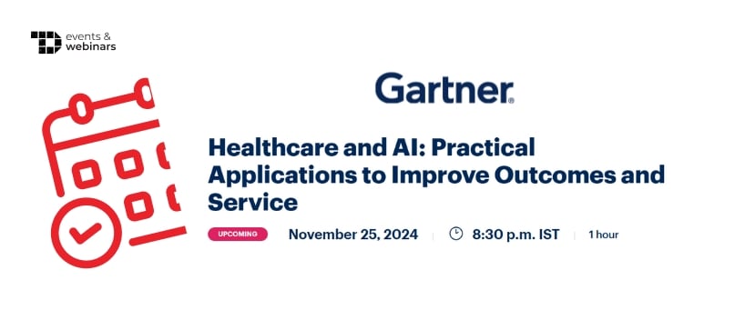 TechDogs-"Healthcare and AI: Practical Applications to Improve Outcomes and Service"