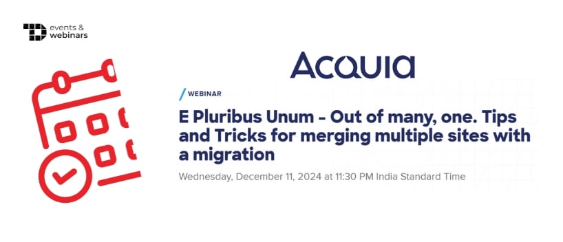 TechDogs-"E Pluribus Unum - out of Many, One. Tips and Tricks for Merging Multiple Sites with a Migration"