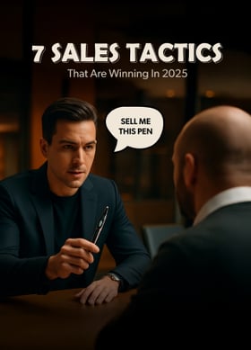 TechDogs-"7 Sales Tactics That Are Winning In 2025"