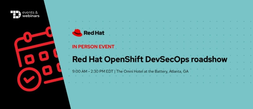 TechDogs-"Red Hat OpenShift DevSecOps roadshow"