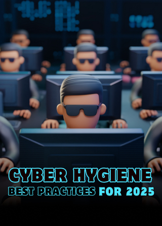 TechDogs-"Cyber Hygiene Best Practices For 2025"
