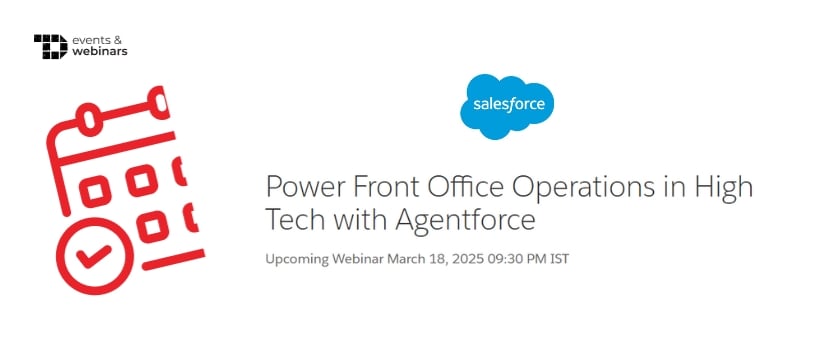 TechDogs-"Power Front Office Operations in High Tech with Agentforce"