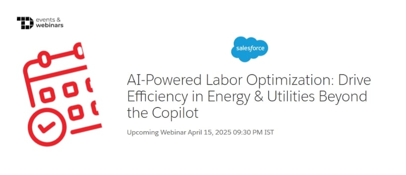 TechDogs-"AI-Powered Labor Optimization: Drive Efficiency in Energy & Utilities Beyond the Copilot"