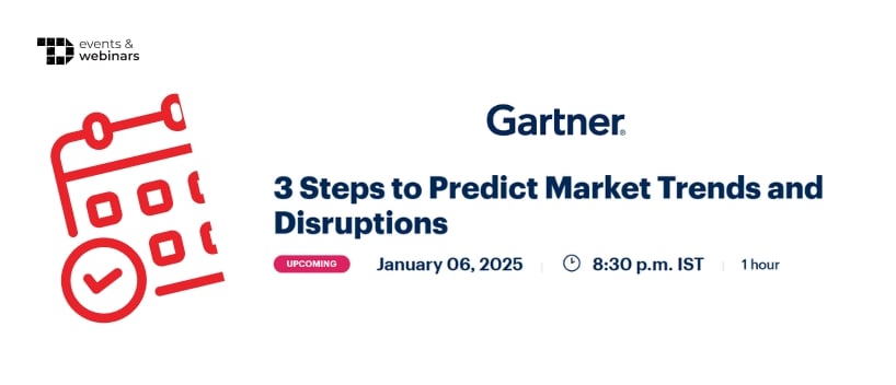 TechDogs-"3 Steps to Predict Market Trends and Disruptions"