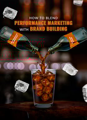 TechDogs-"Here's How You Should Blend Performance Marketing Strategies With Brand Building"