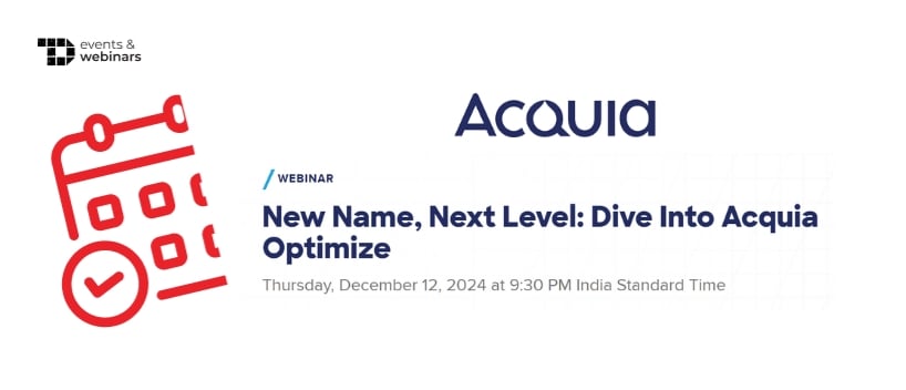 TechDogs-"New Name, Next Level: Dive Into Acquia Optimize"