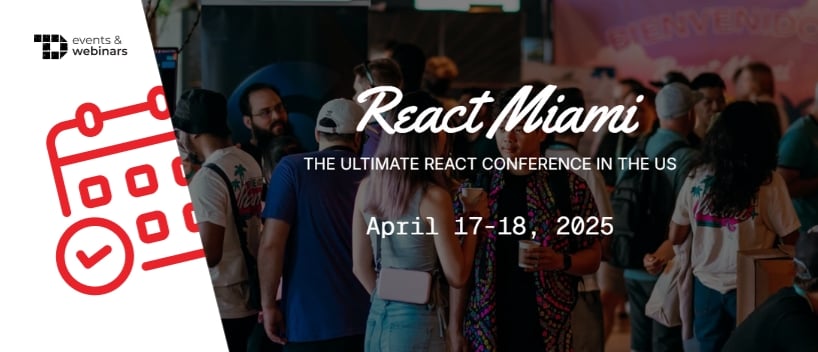 TechDogs-"React Miami 2025"