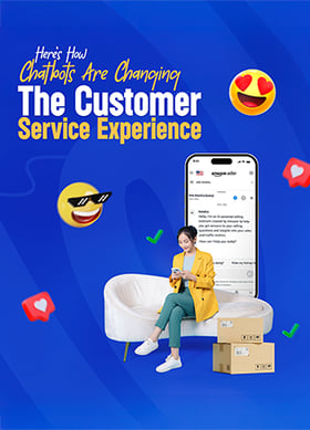 TechDogs-"Here's How Chatbots Are Changing The Customer Service Experience"