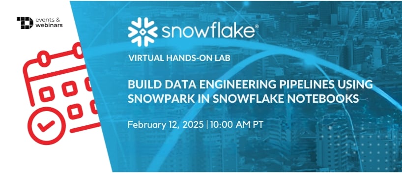 TechDogs-"Build Data Engineering Pipelines Using Snowpark in Snowflake Notebooks"