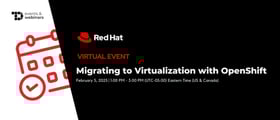 TechDogs-"Migrating to Virtualization with OpenShift"