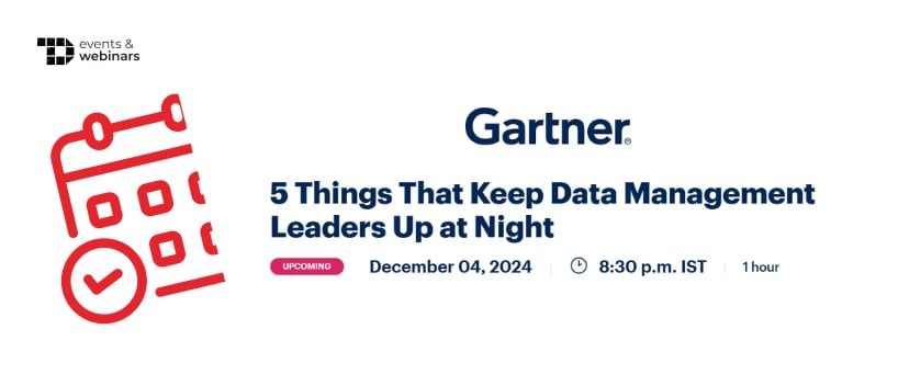 TechDogs-"5 Things That Keep Data Management Leaders Up at Night"