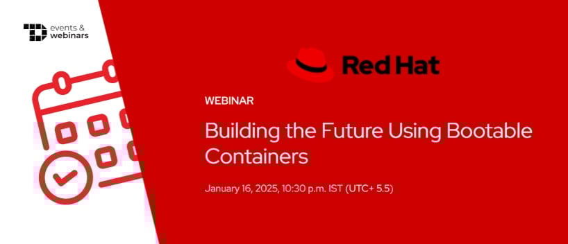 TechDogs-"Building the Future Using Bootable Containers"