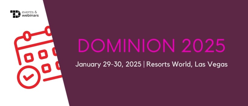 TechDogs-"Dominion 2025"