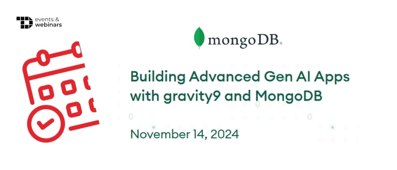 TechDogs-"Building Advanced Gen AI Apps with gravity9 and MongoDB"