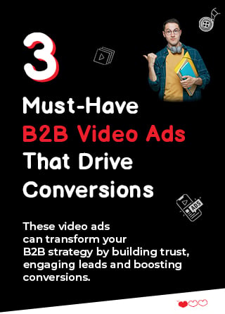 TechDogs - 3 Must-Have B2B Video Ads That Drive Conversions