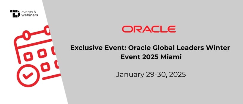 TechDogs-"Exclusive Event: Oracle Global Leaders Winter Event 2025 Miami"