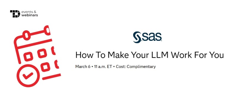 TechDogs-"How To Make Your LLM Work For You"