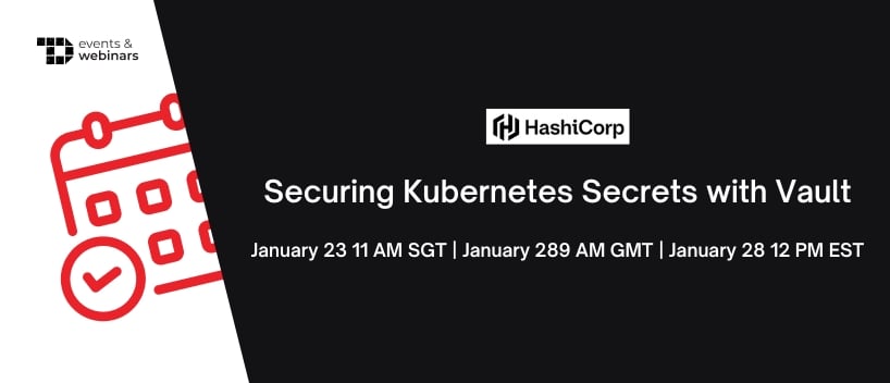TechDogs-"Securing Kubernetes Secrets with Vault"