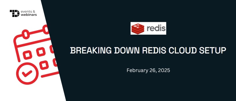 TechDogs-"Breaking down Redis Cloud Setup"