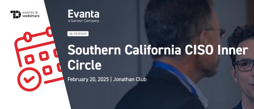 TechDogs-"Southern California CISO Inner Circle 2025"