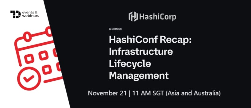 TechDogs-"HashiConf Recap: Infrastructure Lifecycle Management"