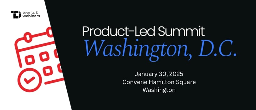 TechDogs-"Product-Led Summit Washington, D.C."