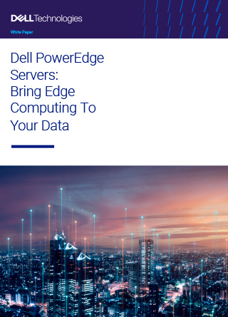 TechDogs - "Dell PowerEdge Servers: Bring Edge Computing to&nbsp;Your Data​"